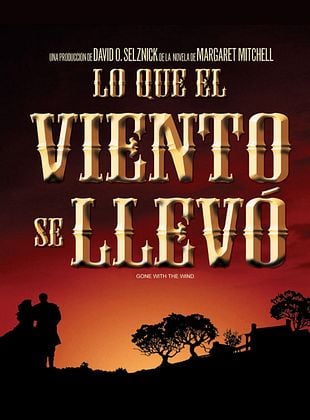 Cartel de  Lo que el viento se llevó