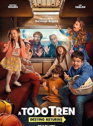 Cartel de  ¡A todo tren! (Destino Asturias)